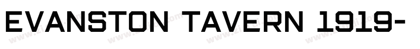 Evanston Tavern 1919字体转换